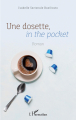 Couverture Une dosette, in the pocket Editions L'Harmattan 2021