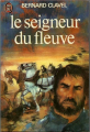 Couverture Le seigneur du fleuve Editions J'ai Lu 1976