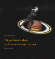 Couverture Répertoire des Métiers Imaginaires Editions Sandrot 2018