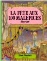 Couverture La fête aux 100 maléfices Editions Gründ 1986