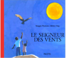 Couverture Le seigneur des vents Editions L'École des loisirs (Pastel) 1996