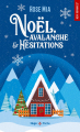 Couverture Noël, avalanche et hésitations Editions Hugo & Cie (Poche - New romance) 2021