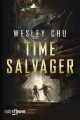 Couverture Time Salvager, tome 1 Editions Fleuve 2021