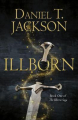 Couverture The Illborn Saga, book 1: Illborn Editions Troubador Publishing (Matador) 2021