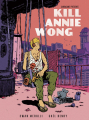 Couverture Kill Annie Wong  Editions Sarbacane 2021