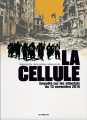 Couverture La Cellule : Enquête sur les attentats du 13 Novembre 2015 Editions Les Arènes 2021