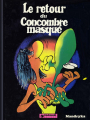 Couverture Le concombre masqué, tome 03 : Le retour du Concombre masqué  Editions Dargaud 1982