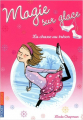 Couverture Magie sur glace, tome 3 : La chasse au trésor Editions Pocket (Jeunesse) 2012
