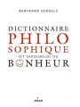 Couverture Dictionnaire philosophique (et savoureux) du bonheur Editions Milan 2011