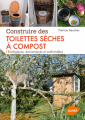 Couverture Construire des toilettes sèches à compost Editions Ulmer 2017