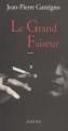 Couverture Le Grand Faiseur Editions Actes Sud 2002