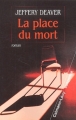 Couverture La place du mort Editions Calmann-Lévy (Suspense) 2002