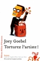 Couverture Torturez l'artiste ! Editions Héloïse d'Ormesson 2007