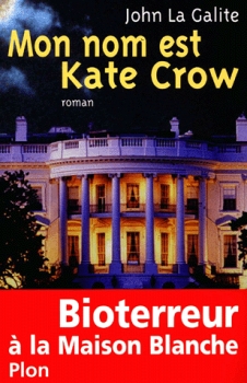 Couverture Mon nom est Kate Crow