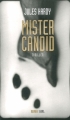 Couverture Mister Candid Editions Seuil (Thriller) 2003