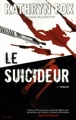 Couverture Le Suicideur Editions City (Thriller) 2006