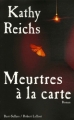 Couverture Meurtres à la carte Editions Robert Laffont (Best-sellers) 2006