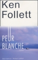 Couverture Peur blanche Editions Robert Laffont (Best-sellers) 2005