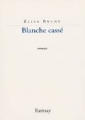 Couverture Blanche cassé Editions Ramsay 2000