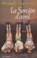 Couverture La sorcière d'avril Editions JC Lattès 2003