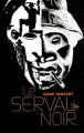 Couverture Le Serval noir Editions Au diable Vauvert 2008