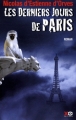 Couverture Les derniers jours de Paris Editions XO 2009