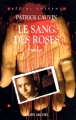 Couverture Le Sang des roses Editions Albin Michel (Spécial suspense) 2002