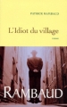 Couverture L'idiot du village Editions Grasset 2005
