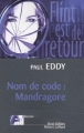 Couverture Grace Flint, tome 2 : Nom de code : Mandragore Editions Robert Laffont (Best-sellers) 2003