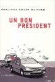 Couverture Un bon président Editions Le Passage 2003