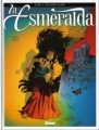 Couverture La Esmeralda, tome 1 : Opus délit Editions Glénat (Caractère) 1999