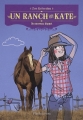Couverture Un ranch pour Kate, tome 1 : Un nouveau départ Editions Flammarion 2010