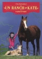Couverture Un ranch pour Kate, tome 2 : Le galop de l'espoir Editions Flammarion 2010
