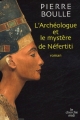 Couverture L'archéologue et le mystère de Néfertiti Editions Le Cherche midi 2005