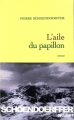 Couverture L'Aile du papillon Editions Grasset 2003