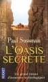Couverture L'oasis secrète Editions Pocket 2011