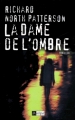 Couverture La Dame de l'ombre Editions L'Archipel (Thriller) 2001