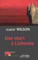 Couverture Une mort à Lisbonne Editions Robert Laffont (Best-sellers) 2002