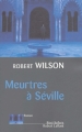 Couverture Meurtres à Séville Editions Robert Laffont (Best-sellers) 2004