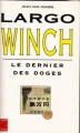 Couverture Largo Winch (Roman), tome 3 : Le dernier des doges Editions Lefrancq 1997