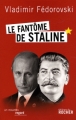 Couverture Les fantômes de Staline Editions du Rocher (Un Nouveau Regard) 2007