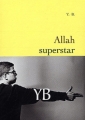 Couverture Allah Superstar Editions Grasset 2003