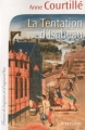 Couverture La Tentation d'Isabeau Editions Calmann-Lévy (France de toujours et d'aujourd'hui) 2010