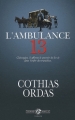 Couverture L'ambulance 13 (roman) Editions Grand Angle (roman) 2010