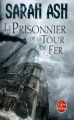 Couverture Les larmes d'Artamon, tome 2 : Le prisonnier de la tour de fer Editions Le Livre de Poche 2010