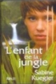 Couverture L'enfant de la Jungle Editions France Loisirs 2006