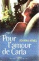 Couverture Pour l'amour de Carla Editions France Loisirs 2002