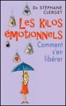 Couverture Les kilos émotionnels Editions France Loisirs 2010