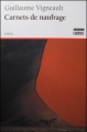 Couverture Carnets de naufrage Editions Boréal (Compact) 2001