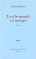 Couverture Tout le monde est occupé Editions Mercure de France 1999